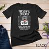 Personal Stalker Pitbull Funny Pittie Dog Lover Owner Gift Unisex T-shirt 1