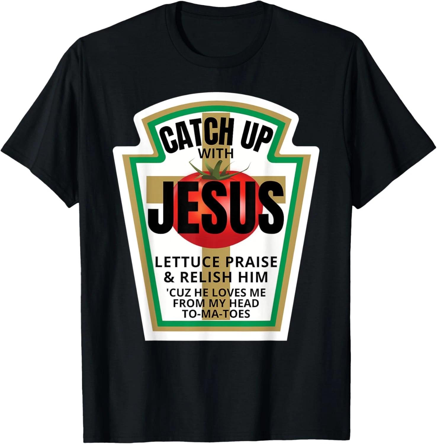 Кетчуп Встреча с Иисусом Catchup With Jesus Забавная христианская игра слов Подарок Футболка S разноцветный