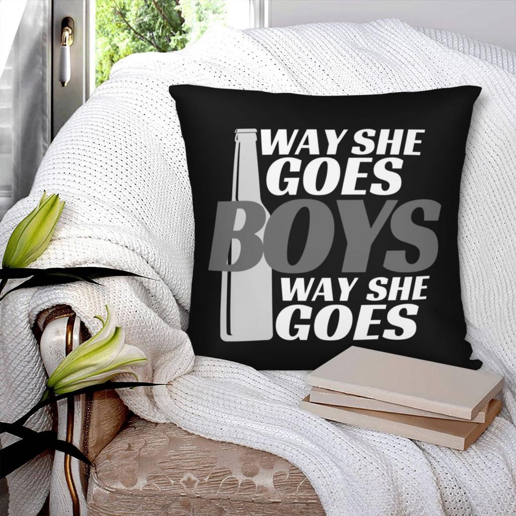 Way She Goes Trailer Park Boys Square Pillowcase Polyester Linen Velvet Creative Zip Decorative Pillow Case Home Cushion Cover