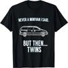 Nunca Minivan Mas Então Gêmeos - Camiseta para Pais de Gêmeos