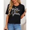Women'S "Mother of The Groom" Graphic Tee, Casual Crew Neck T-Shirt, Short Sleeve, Regular Length, Floral Pattern, Knit Fabric, Black