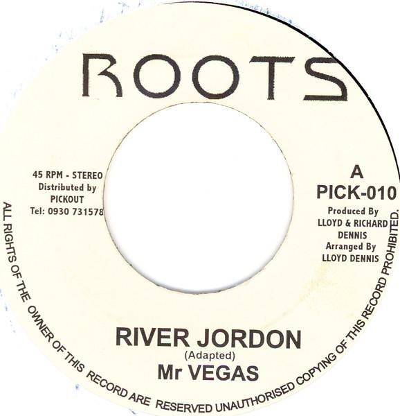 

7inch Record MR. VEGAS River Jordon PICK010 ROOTS 1999 US Reggae Ska Dub Used