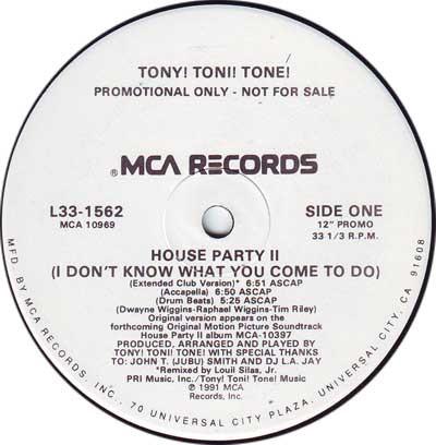 

12inch Record TONY TONI TON House Party II I Dont Know What Y L331562PROMO MCA Records 1991 US Rap HipHopRB Used