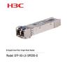 H3C SFP-XG-LX-SM1310-D 10G Optical Transceiver