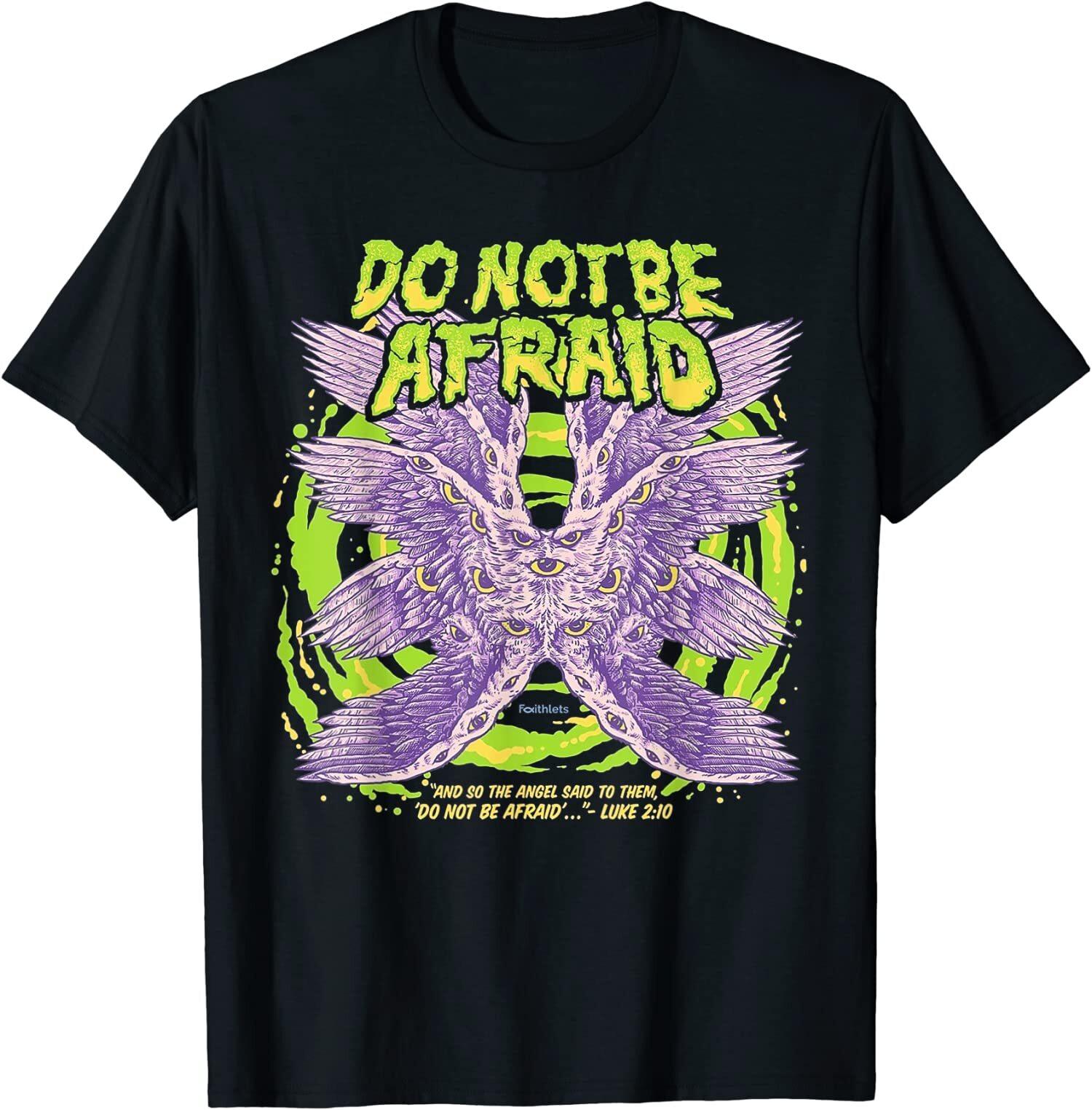 NEW LIMITED Do Not Be Afraid Realistic Angel T-Shirt XL