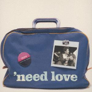 

CD DEEN Need Love BVCR11021 Berg 2000 Japan Japanese PopRock Used