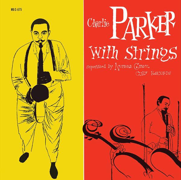 

LP Record CHARLIE PARKER - Charlie Parker With -HQ- 0600753458884 Verve Records 2013 Europe Jazz