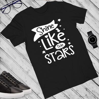 Motivational Quote T Shirt Shine Like The Stars Inspirational Graphic Tee