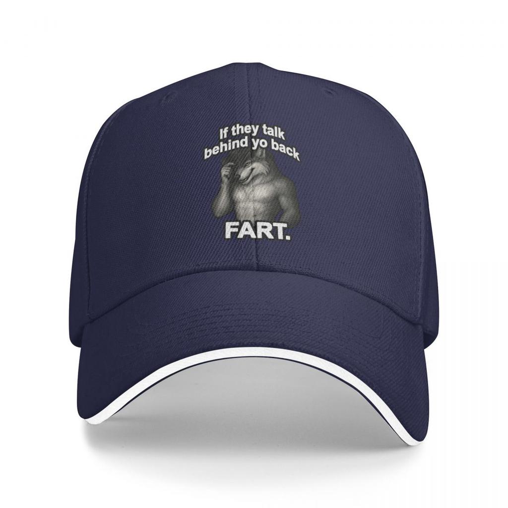 Baseball Caps If They Talk Behind Your Back Fart Funny Customized Unisex Sport Spring Hats