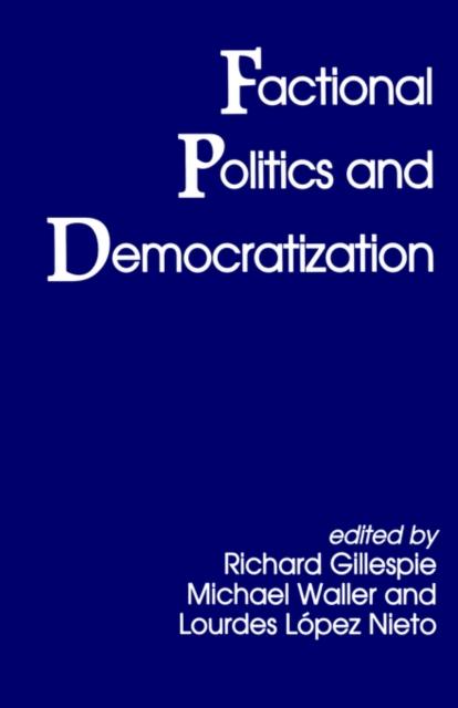 Книга Factional Politics and Democratization