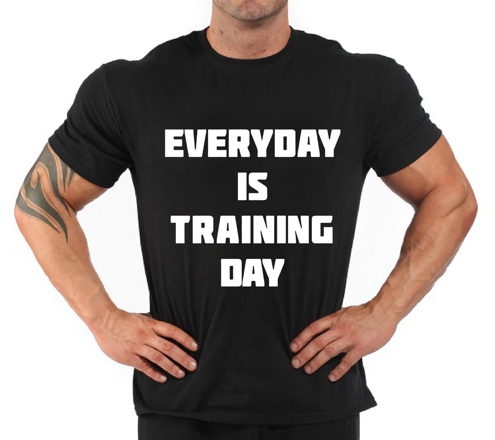 Bodybuilding Fitness Gym T-Shirt  Everyday is... XL
