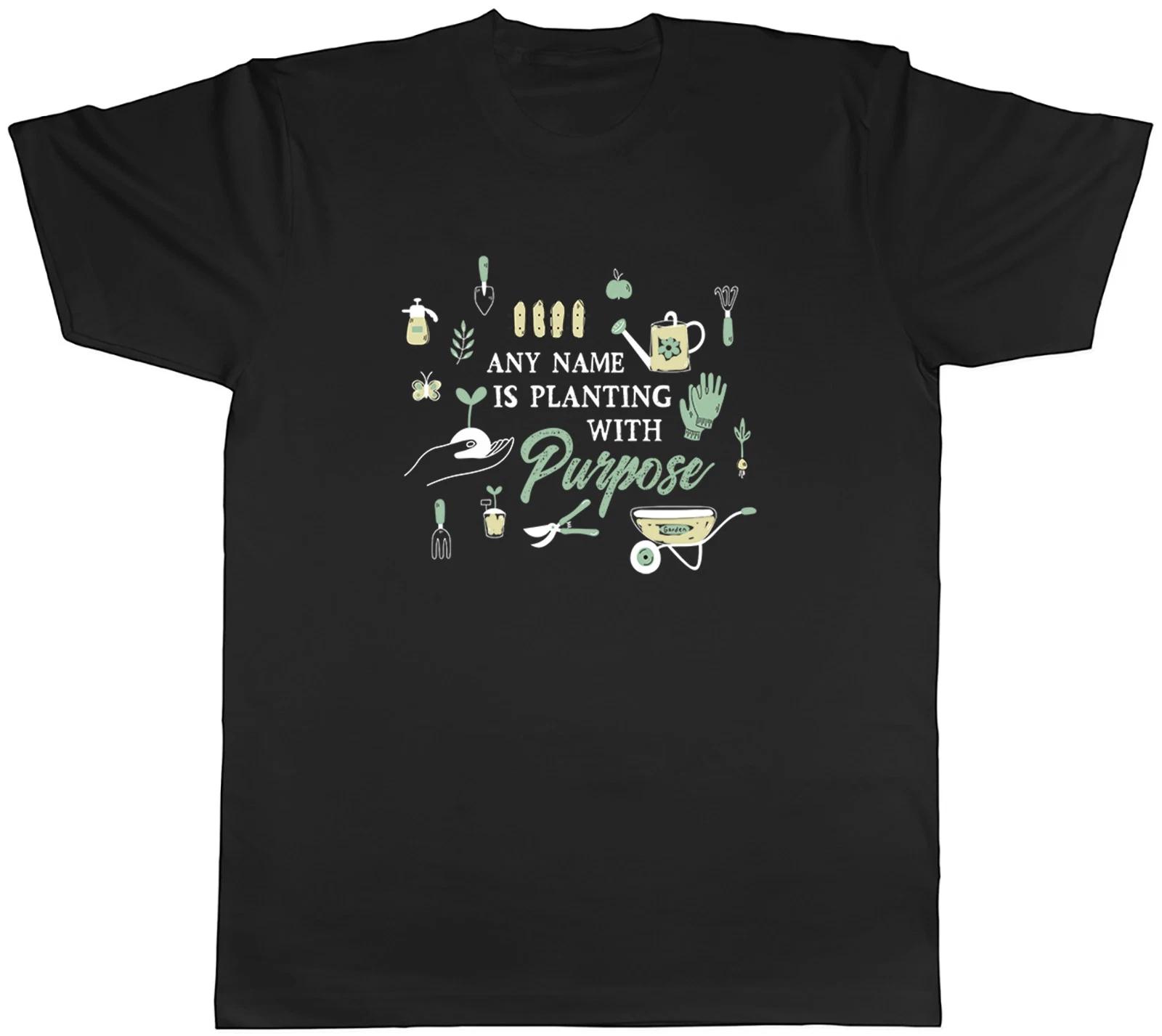 Personalised Any Name is Planting with Purpose Mens T-Shirt Tee Gift Top XS