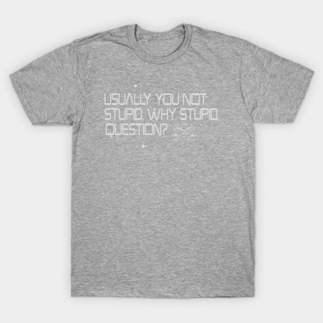 2026 ProjectHailMary  NOT STUPID funny graphic Unisexs TShirt 100 Cotton Unisex ONeck Short Sleeve Y2k Oversized Fashion Tee