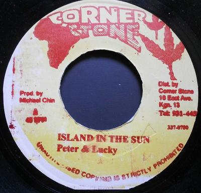 7inch Record PETER RANKING  GENERAL LUCKY  Island In The Sun NONE Corner Stone Jamaica Reggae Ska  Dub Used