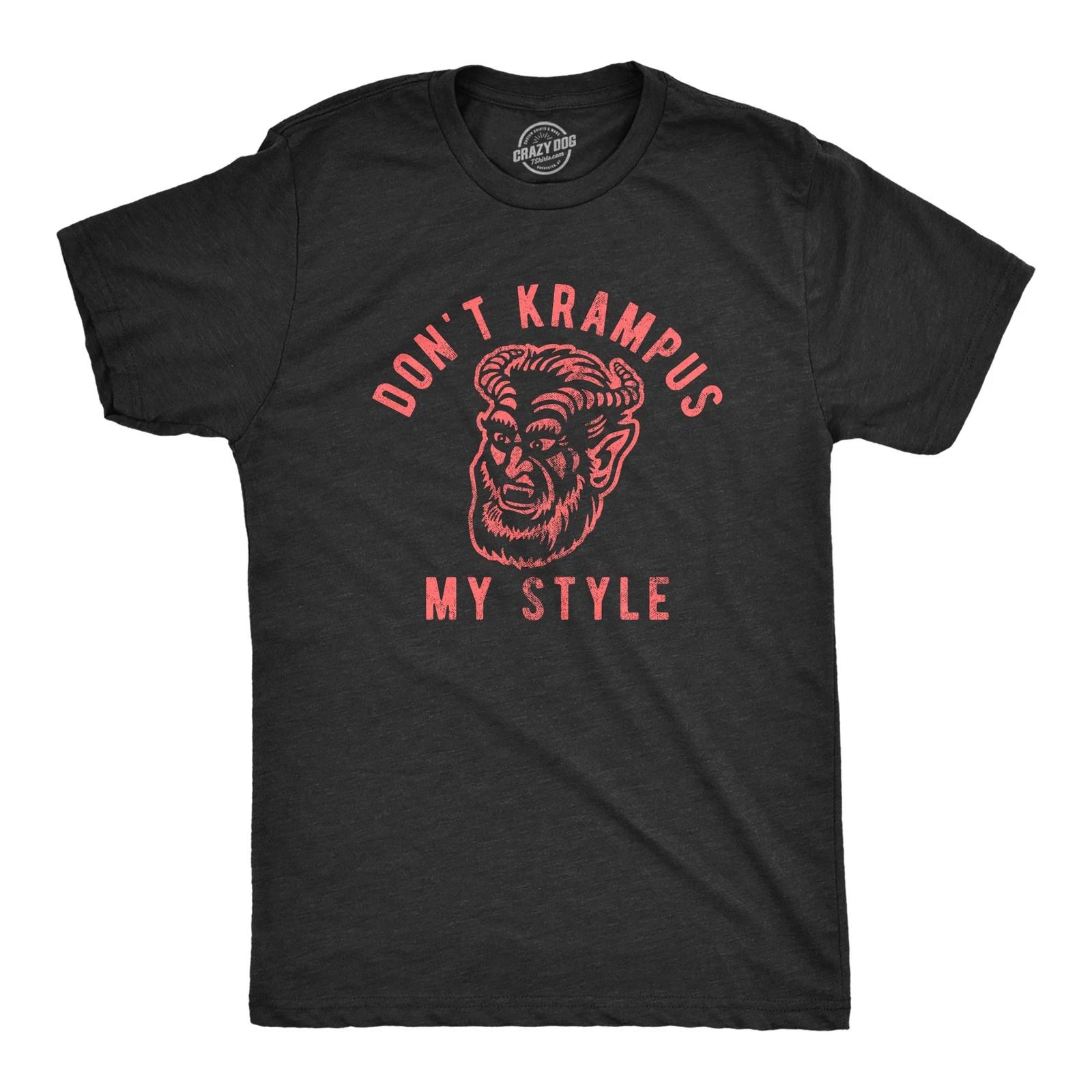 Mens Don t Krampus My Style T Shirt Funny Christmas Party Graphic Novelty Tee XS