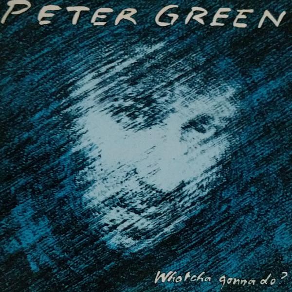

CD PETER GREEN - Whatcha Gonna Do CHC7017 Castle Communic 1991 Germany Rock Used