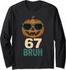 Halloween Bruh Pumpkin 6-7 Meme Gen Alpha Slang Long Sleeve T-Shirt