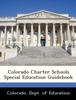 Raamat Colorado Charter Schools Special Education Guidebook