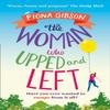 The Woman Who Upped and Left by Fiona Gibson Paperback Book 9781847563675