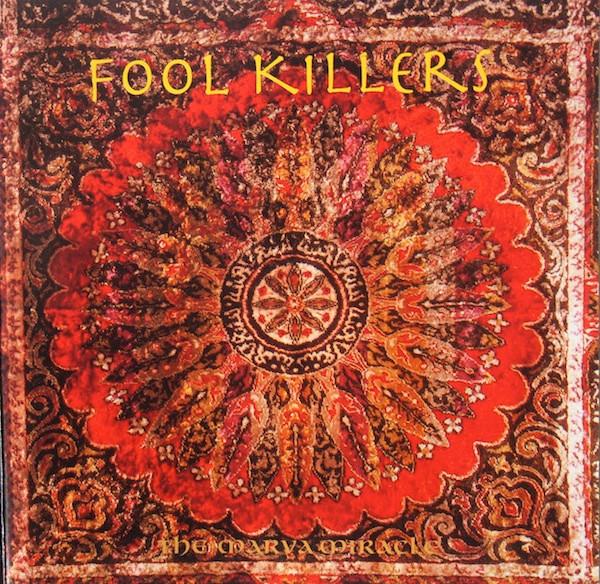 

CD FOOL KILLERS - The Marva Miracle SANE013 Still Sane Reco 1992 Germany Rock Used