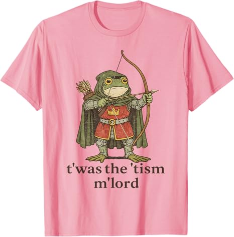 TWAS The Tism M Lord Frog Autism Awareness TShirt Twas The Tism MLord Frog Wizard Tism Sarcastic Joke Aesthetic Saying Tee