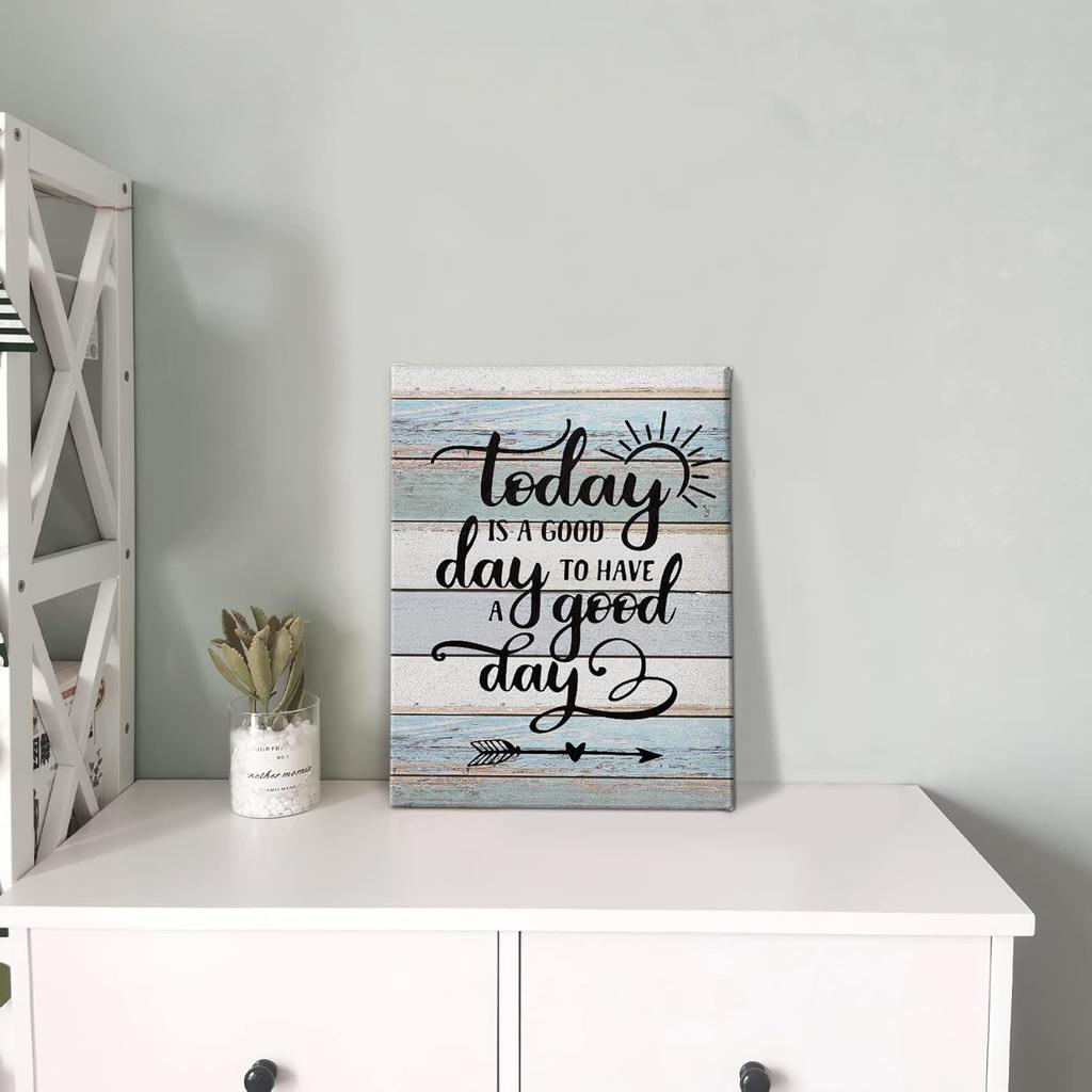 PHAMTE Home Today Is a Good Day To Have a Good Day pirational Quotes Wall Art, Rustic Farmhouse Motivational Saying Print Framed Canvas Painting