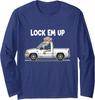 Funny Old Man Lock Um Up Private Property Long Sleeve T-Shirt