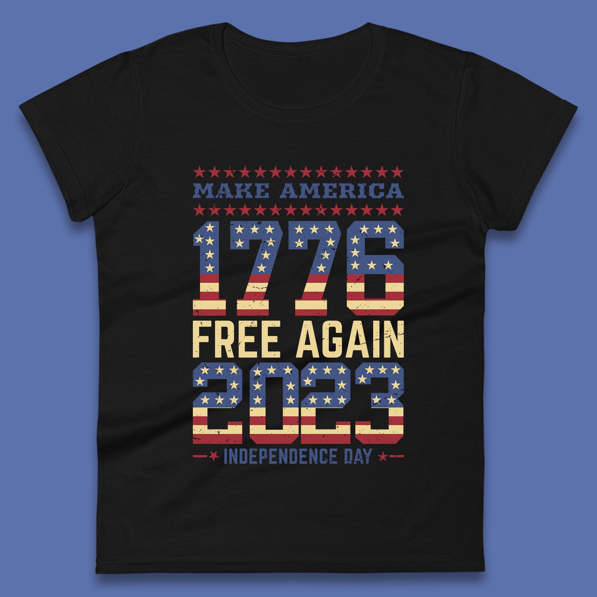 Make America Free Again 1776-2023 Independence Day Funny Free Speech Womens Tee T Shirt Mens Tops Unisex Top M