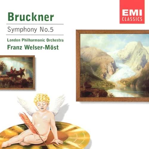 

CD BRUCKNER,LPO; WELSER MOST - Symphony No.5 724357586221 Europe Classical Used