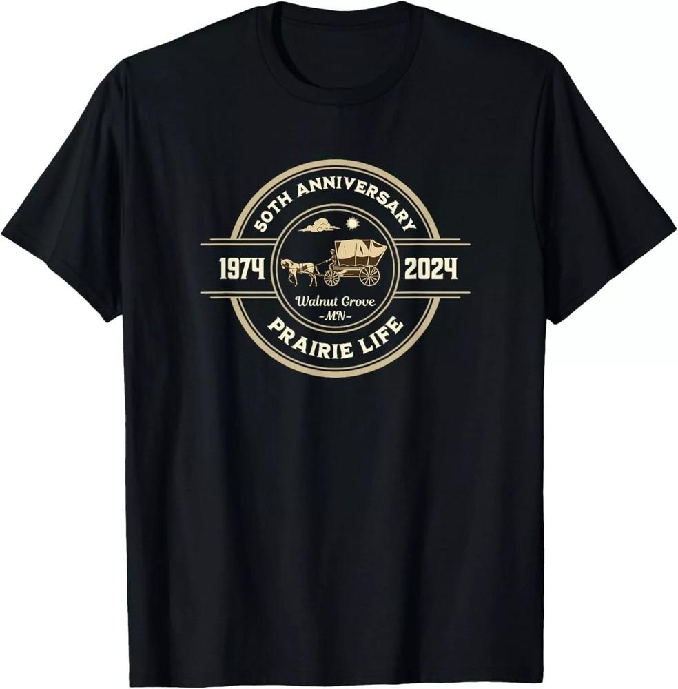 

2025/Prairie Life 50th Anniversary Celebration Walnut Grove MN T-Shirt Unisex T-Shirt L