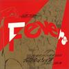 Fevers - Just Like That, Dedicated To a Friend Who Has Passed Away