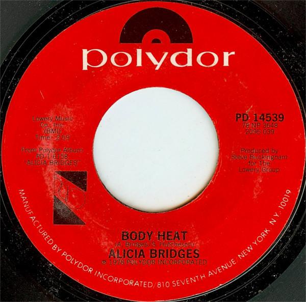 

7inch Record ALICIA BRIDGES - Body Heat PD14539 Polydor 1978 US Soul/Funk Used