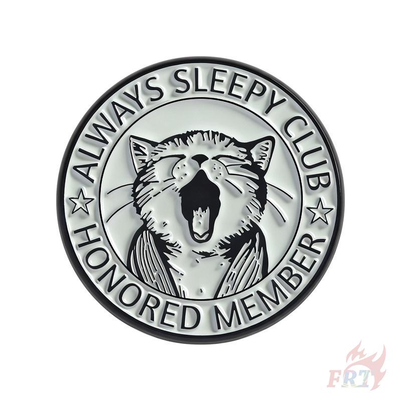 1Pc The Yawning Cat. Always Sleepy Club Honored Member Brooches - Doodle Enamel Backpack Button Pins Badges