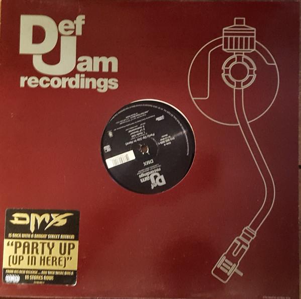 

12inch Record DMX - Party Up (Up In Here) 3145626051 Def Jam Recordi 2000 US Rap & Hip-Hop/R&B Used
