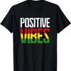 Red, Green and Gold Positive Vibes Reggae Tee T-Shirt