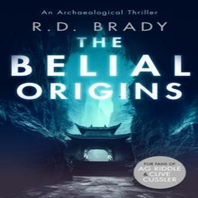 The Belial Origins by R.D. Brady Paperback Book 9781036702434