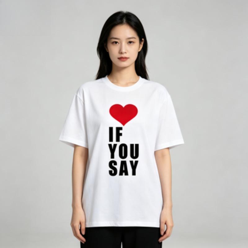 Unisex Modal Tshirt Red Heart If You Say Print Short Sleeve Crewneck Casual Love Slogan Graphic Tee Black White