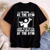 Funny Gym Workout Motivational Sayings Fitness Lover TShirt Shortsleeved Men T Shirt High Quality Cotton Y2K Clothes