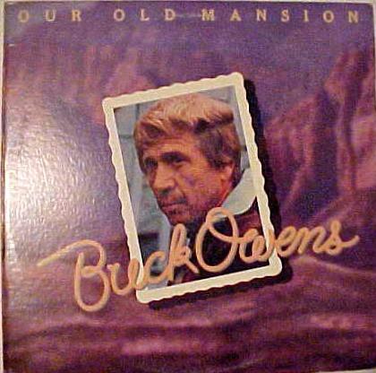 

LP Record BUCK OWENS - Our Old Mansion BS3087 WARNER BROS. 1977 US Country Used