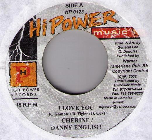 

7inch Record CHERINE ANDERSON / DANNY ENGLISH - I Love You HP0123 High Power Musi 2002 Jamaica Reggae, Ska & Dub Used