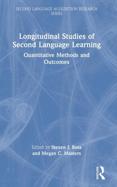 Książka Longitudinal Studies of Second Language Learning : Quantitative Methods and Outcomes