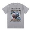 I Gooned But At What Cost Funny Pigeon  Meme T-shirt Mens Women Clothing Fashion T-shirts Cotton Casual Short Sleeve Tee Shirts