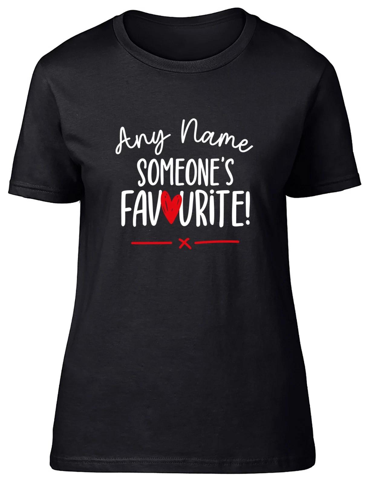 Personalised Valentine s Day Someone s Favourite Womens T-Shirt Ladies Gift Tee M