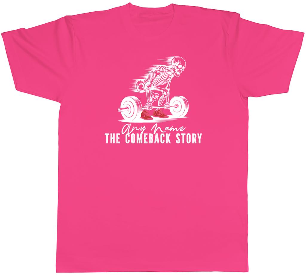 Personalisierte Fitness-Bodybuilding-The-Comeback-Story Unisex-T-Shirt Tee Geschenk Oberteil