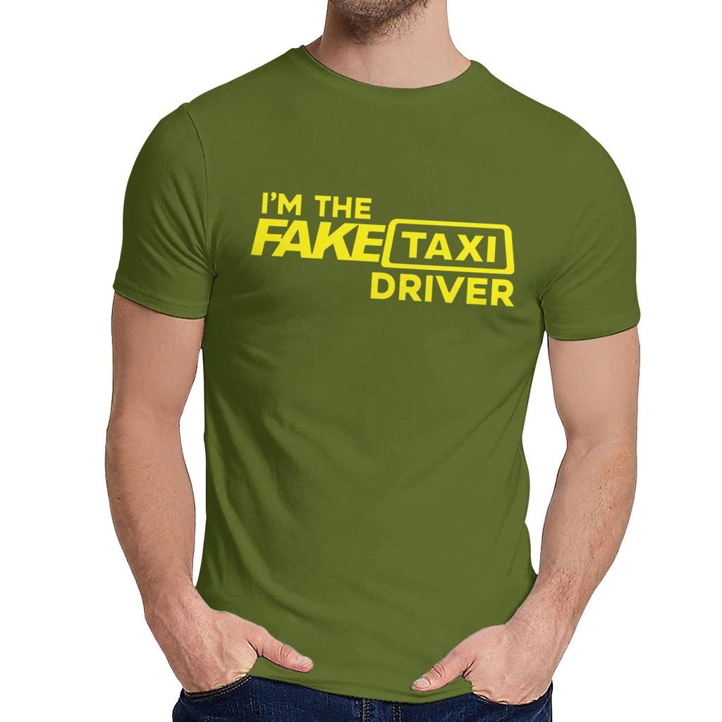 Fake Taxi Driver T Shirt Unisex Soft 100 Pure Cotton T Shirt Fashion Crewneck