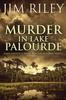 Buch Murder In Lake Palourde : 2