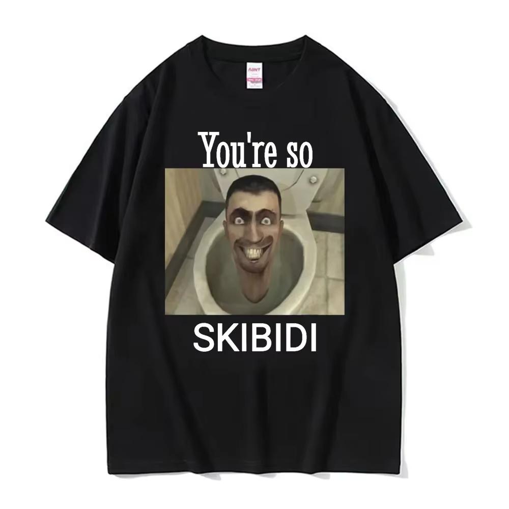 

You re So Skibidi Graphic T Shirt Skibidi Toilet Funny Meme T-shirts for Men Women Harajuku Hip Hop Oversized Cotton T-shirt Top 5XL різнокольоровий