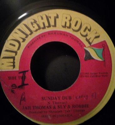 7inch Record JAH THOMAS  SLY  ROBBIE  EARLY B  Sunday Dish  Sunday Dub NONE Midnight Rock 1985 Jamaica Reggae Ska  Dub Used