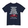 Christian White Straight Unwoke Gun Owner Meat Eater Trump Supporter Back Shirt