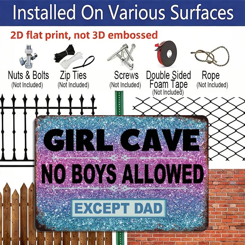 2D Flat 1pc Vintage Aluminium Metal Sign "Girl Cave No Boys Allowed Except Dad" 8X12 Inches - Rustic Wall Decor for Teen Rooms, Youngsters' Bedrooms
